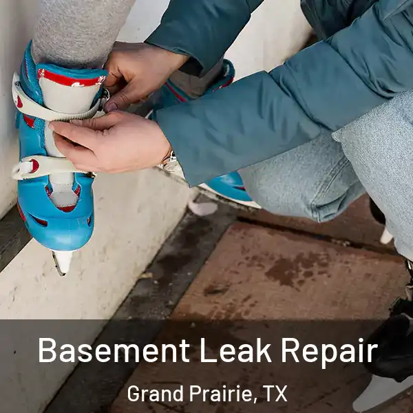  Basement Leak Repair Grand Prairie, TX