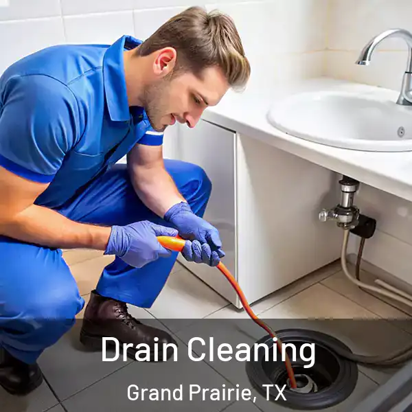  Drain Cleaning Grand Prairie, TX