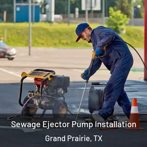  Sewage Ejector Pump Installation Grand Prairie, TX